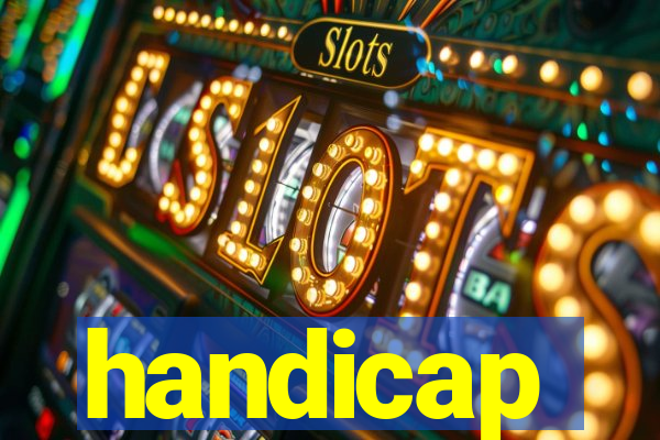 handicap-1 o que significa